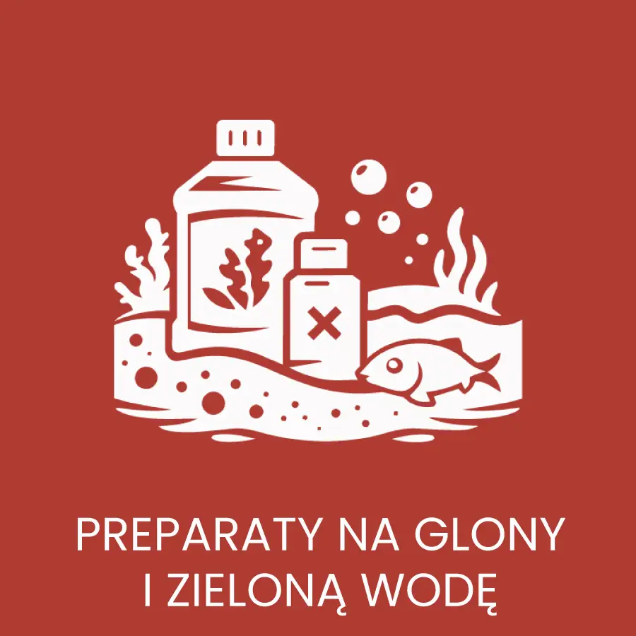 Preparaty na glony i zieloną wodę